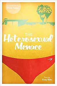 Watch The Heterosexual Menace