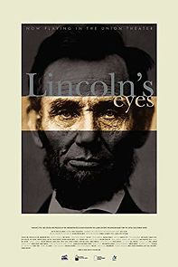 Watch Lincoln's Eyes