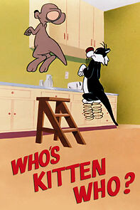 Watch Who's Kitten Who? (Short 1952)