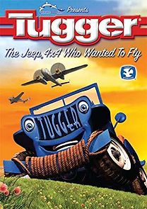 Watch Tugger: The Jeep 4x4 Who Wanted to Fly