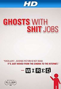 Watch Ghosts with Shit Jobs