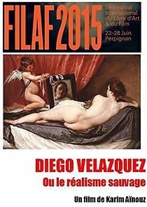 Watch Diego Velázquez ou le réalisme sauvage