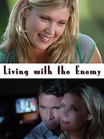 Watch Living with the Enemy