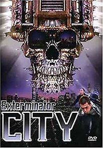 Watch Exterminator City