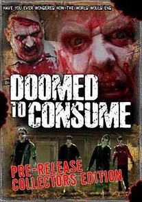 Watch Doomed to Consume