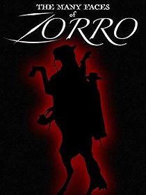 Watch The Many Faces of Zorro