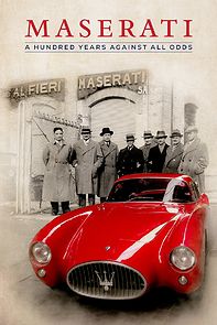 Watch Maserati: A Hundred Years Against All Odds