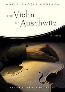 Watch The Violin of Auschwitz