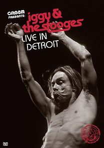 Watch Iggy & the Stooges: Live in Detroit