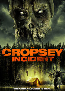 Watch The Cropsey Incident