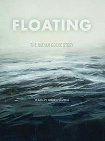 Watch Floating: The Nathan Gocke Story