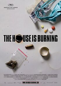 Watch The House Is Burning