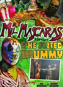 Watch Mil Mascaras vs. the Aztec Mummy