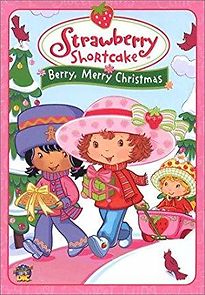Watch Strawberry Shortcake: Berry, Merry Christmas