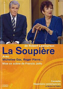 Watch La soupière
