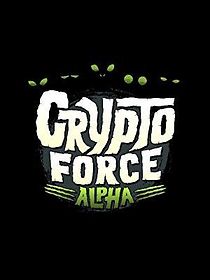 Watch Crypto Force Alpha