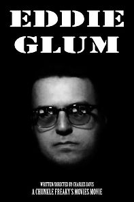 Watch Eddie Glum