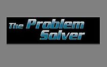 Watch The Problem Solver