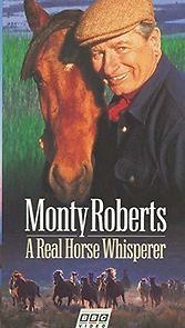 Watch Monty Roberts: A Real Horse Whisperer