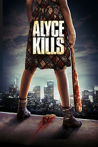 Watch Alyce Kills