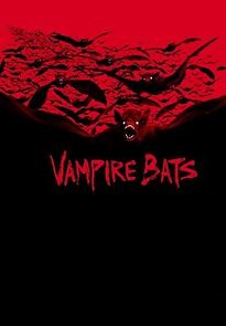 Watch Vampire Bats