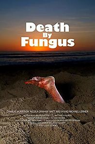 Watch Death by Fungus