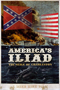 Watch America's Iliad: The Siege of Charleston