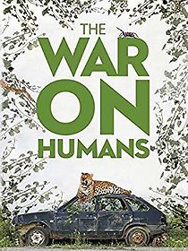 Watch The War on Humans