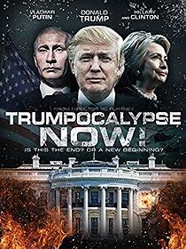 Watch Trumpocalypse Now!