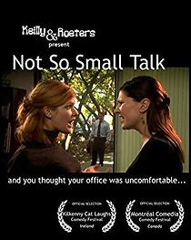 Watch Not So Small Talk