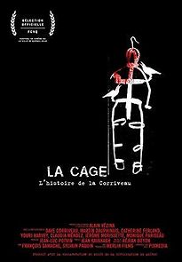 Watch La cage: L'histoire de la Corriveau