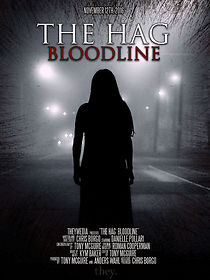 Watch The Hag: Bloodline