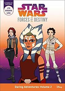 Watch Star Wars Forces of Destiny: Volume 2