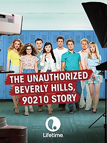 Watch The Unauthorized Beverly Hills, 90210 Story