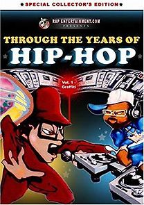 Watch Through the Years of Hip Hop, Vol. 1: Graffiti