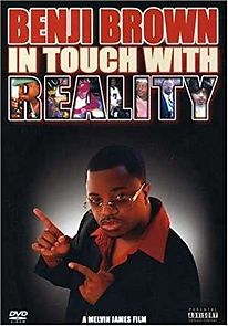 Watch Benji Brown: In Touch with Reality