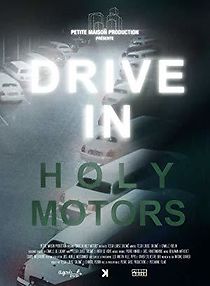 Watch Drive in Holy Motors