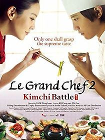Watch Le Grand Chef 2: Kimchi Battle