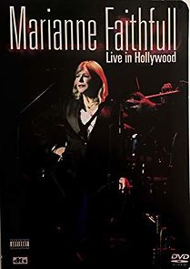 Watch Marianne Faithfull Live in Hollywood