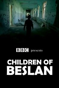 Watch Children of Beslan