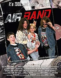 Watch Air Band or How I Hated Being Bobby Manelli's Blonde Headed Friend