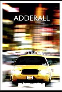 Watch Adderall: The Movie