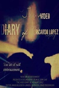 Watch The Video Diary of Ricardo Lopez