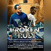Watch Broken Trust