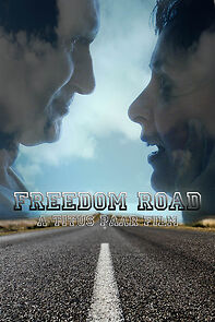 Watch Freedom Road (Short 2010)