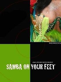 Watch Samba on Your Feet