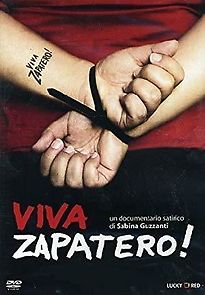 Watch Viva Zapatero!