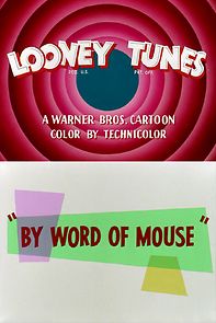 Watch By Word of Mouse (Short 1954)