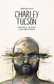 Watch Charley Tucson