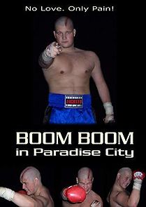 Watch Boom Boom in Paradise City